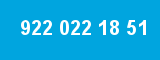 922 022 18 51 922 022 18 51